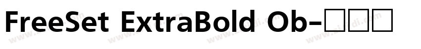 FreeSet ExtraBold Ob字体转换